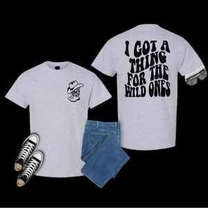 I got a thing for the wild ones Jess murph wild ones Tshirt